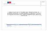 PROTOCOLO TOMA DE MUESTRA Y ENVÍO PARA CONFIRMACIÓN DE CASO SOSPECHOSO DE …ebola.minsal.cl/wp-content/uploads/2014/11/Protocolo-Manejo... · refrigerante se encuentre congelada