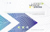 LIBRO VERDE 2030 - autonoma.edu.co · El Libro Verde 2030 que Colciencias presenta al país constituye un primer paso para la renovación de la política nacional de ciencia e innovación,