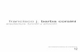 francisco j.barba corsini - unav.edu · Presentación Francisco Barba Corsini va a impartir tres lecciones. En la primera va a disertar sobre su experiencia de trabajo vivida en Berlín