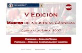 MIC V Edición - Asociació Catalana de Productors de Porcí · - Principios básicos de la carne. - Formulación y procesos de elaboración: embutidos, cocidos, fiambres y salchichas,