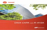 ONIX CXPA con R-410A - trane.com · -11 Modelos con capacidad de 5 a 50 TON y ... 150 CXPA 250 CXPA 300 ... Club Car®, Ingersoll Rand®, Thermo King® y Trane®,