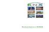 Soluciones KNX - static.casadomo.com · lándolos con su IP es posible ... la temperatura/humedad actuales de la habitación ... • Un acoplador Logo/KNX (Siemens) ...