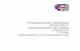 Programación didáctica 2016-2017 - INICIO · Programación didáctica 2016-2017 Departamento de Inglés Anexo VII 1º FPB Informática y Comunicaciones