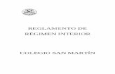 Reglamento de Régimen Interior - Colegio San Martín€¦ · -Jefe de Estudios Jesús Gutiérrez ... establecerá teniendo en cuenta el horario de Apoyo del resto del equipo docente