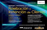 herramientas para transformar cliente fan Fidelización y … · 2013-09-19 · Nuevos clientes y nuevas estrategias de fidelización. Nuevos retos de la ... Soriano, segundo premio