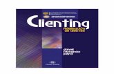 CLIENTING FIDELIZACION CLIENTESasset.soup.io/asset/0822/9125_248f.pdf · 2012-06-01 · Formación de Clubes / 70. Call Center (Centro de llamadas) / 72 Acciones de Telemarketing