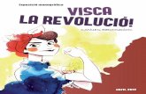 Exposició monogràfica VISCA LA REVOLUCIO! - clijcat.cat · visca la revolucio! un gest. la revoluciÓ comenÇa per un mateix! pàgina 4 una persona. la revoluciÓ s’escampa pàgina