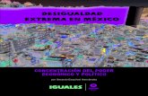 Desigualdad Extrema en México - ep00.epimg.netep00.epimg.net/descargables/2015/06/24/c6dfc9ebc65b6f3bcadeed3cf3... · fortunas de otros en el resto del mundo. La cantidad de millonarios