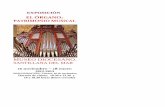 EXPO organo tripticoorganohispano.com/EXPO.pdf · franciscanos y dominicos. El órgano no sólo es un instrumento musical, sino ... Tirador o plaqueta que pone en funcionamiento el