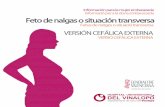 VERSIÓN CEFÁLICA EXTERNA - paritoriosonline.comparitoriosonline.com/wp-content/uploads/2015/04/VS-Version... · posición fetal y evaluar el peso del feto y la cantidad de líquido