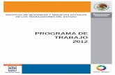 PROGRAMA DE TRABAJO 2012 - portal.fovissste.gob.mxportal.fovissste.gob.mx/work/programas_sectoriales/pdf/Programa_de... · Oficial de la Federación el 31 de diciembre de 2008, se
