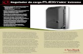 Regulador de carga FLEXmax - merkasol.com · Regulador de carga FLEXmax TM Extreme Hoja de información preliminar Características de instalación de la unidad FLEXmax ... Corriente