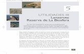 UTILIDADES III Lanzarote Reserva de La Biosfera · cuyos hábitats ripario-submarinos le permiten vivir entre la gravilla acu-mulada al borde de la charca del Janubio. 83 Lanzarote