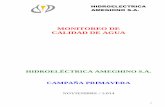MONITOREO DE CALIDAD DE AGUA - hidroameghino.com.ar · 0 hidroelectrica ameghino s.a. monitoreo de calidad de agua hidroelÉctrica ameghino s.a. campaÑa primavera noviembre / 2.014