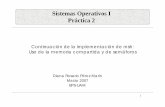 Sistemas Operativos I Práctica 2 - arantxa.ii.uam.esarantxa.ii.uam.es/~so1/0607/Practicas/Enunciados/presentaPractica2.pdf · 3 Varias instancias de msh compartiendo información