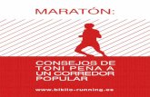MARATÓN - Plan de entrenamiento running personalizado ... · maratón. Siempre ha sido esta prueba mi favorita y a la que más me he orientado pero tengo que decir que, si ninguna
