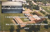 INAC Instituto Nacional de Aeronáutica Civil - icao.int CIAC12 INAC PAR.pdf · CRM . Acuerdo MTAB - ICEA ... desarrollarse en el INAC (costo – beneficio) o las que deben desarrollarse