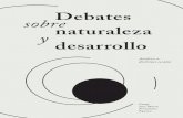 Debates sobre naturaleza y Análisis a distintas escalas ...igehcs-conicet.gob.ar/wp-content/uploads/Debates.pdf · jurídico Pág 19 Álvaro Álvarez ... conocimiento de los debates