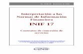 Interpretación a las Normas de Información Financiera INIF 17 17.pdf · Ejemplo 2: El concedente otorga al operador un activo intangible (una licencia para cobrar a los usuarios)