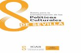 Bases para la transformación de las Políticas Culturalesicas-sevilla.org/uploads/agenda/documento-base/documento-base-PPCC.pdf · la Danza, Jesús Pozuelo fundador de la empresa