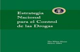 Estrategia Nacional para el Control de las Drogas - ncjrs.gov · Ataque a las bases económicas del comercio de las drogas APÉNDICES página 49 A Resumen del presupuesto nacional