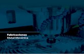 BROCHURE WEB- FABRICACIONES METAL MECANICAnh.com.pe/download/04_brochure_fabricaciones_metal_mecanica.pdf · FABRICACIONES METAL MECÁNICA PROYECTOS DE INGENIERIA Ingenieria y Desarrollo