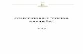 COLECCIONABLE COCINA NAVIDEÑA - isac.edu.ecisac.edu.ec/_documentos/file/CARGA2/2013-COCINA-NAVIDENIA.pdf · Ha ejercido como chef tanto dentro como fuera del país, en el Restaurante
