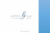 Talento, creatividad y éxito 1 - jameogroup.comjameogroup.com/wp-content/uploads/2018/07/Dossier-Jameo-Group.pdf · ﬁnanciera, estructuras de ﬁnanciación, planes de negocio,