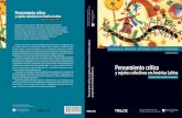Pensamiento crítico - dedicaciontotal.udelar.edu.uydedicaciontotal.udelar.edu.uy/adjuntos/produccion/648_academicas... · del Núcleo-red «Pensamiento crítico en América Latina