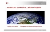 Actividades de la GIZ en Cambio Climáticoecologia.guanajuato.gob.mx/sitio/upload/articulos/119/files/... · (GIZ) GmbH es una empresa federal de cooperación ... sustentable . Transferencia