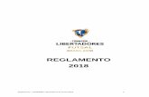REGLAMENTO 2018 · Reglamento – CONMEBOL Libertadores de Futsal 2018 9 . CAPÍTULO I – DE LAS DISPOSICIONES PRELIMINARES. Art. 1º-La Confederación Sudamericana de Fútbol organiza