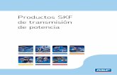 Productos SKF de transmisión de potencia - mercado-ideal.com PRODUCTOS DE TRANSMISION DE... · de potencia. 5–47 Correas ... 50 Cadenas de rodillos 59 Cadenas para aplicaciones