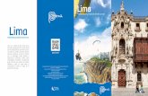 ESPAÑOL - CITYMAP LIMA · Una publicación de la Comisión de Promoción del Perú para la Exportación y el Turismo - PROMPERÚ. Calle Uno Oeste n° 50, piso 14, urb. Córpac, San