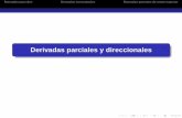Derivadas parciales y direccionales - Francisco Monserrat · todas las derivadas direccionales en (0,0) pero no es continua. Derivadas parciales Derivadas direccionales Derivadas