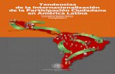 Tendencias de la Internacionalización de la Participación ... · importancia del proceso de construcción de la diplomacia ciudadana y sus manifestaciones en América Latina, y