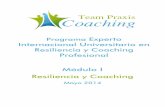 Programa Experto Internacional Universitario en ...teampraxiscoaching.org/assets/tpcoachingprogrcmoduloi.pdfEspecialistas en Neurociencia, Psiquiatría, Comunicación y Desarrollo