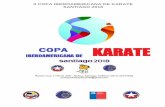 II COPA IBEROAMERICANA DE KARATE SANTIAGO 2018fdnkaratechile.cl/panel/archivo/documento/arch_20180803_122535_0.pdf · organización del Campeonato Mundial Juvenil 2019, posicionando