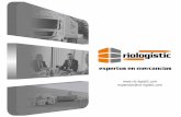 expertos en mercancías - rio-logistic.com · en equipo por un objetivo común. ... sector del transporte y en la logística ... Nuestro mayor activo es nuestro equipo
