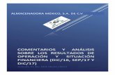 COMENTARIOS Y ANÁLISIS SOBRE LOS RESULTADOS DE …grupoalmex.mx/pdf/DisposicionesAGD/4totrim2017/Informe... · 2018-04-05 · resultados integrales que se presentan ya que contribuye