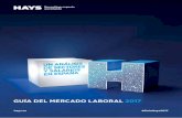 GUÍA DEL MERCADO LABORAL 2017 hays - Venezolano en … · 2017-11-19 · asesoramiento continuo de la evolución del mercado a clientes y candidatos. ... proyectos atractivos y motivadores