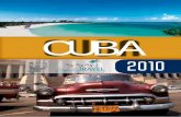 CUBA - MayoristasOnline.com · Por gastos incurridos en el extranjero y derivados de una enfermedad o accidente ocurridos en el ... Embajada de Cuba en España Madrid 28036 Paseo