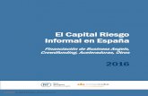 El Capital Riesgo Informal en España · También empieza a darse el caso de emprendedores de ... pacto de socios ... transaccionando tanto entre particulares como entre profesionales