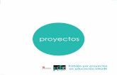 proyectos - Portal de Educación de la Junta de Castilla y ... · trabajo por proyectos en educación infantil Hay muchas opiniones sobre él trabajo por proyectos, entre las más