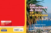 Las vacaciones de Toby en California - Login · ... El número total de palabras incluye solamente las palabras en el texto del cuento ... —¿Te gustaría ver algunas de las ...