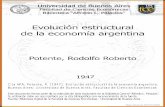 Evolución estructural de la economía argentina - UBAbibliotecadigital.econ.uba.ar/download/tesis/1501-0383_PotenteRR.pdf · Evolución estructural de la economía argentina ...