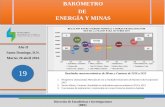 BARÓMETRO DE ENERGÍA Y MINAS - camiperd.orgcamiperd.org/camipesite/wp-content/uploads/2016/05/Barometro-de... · Resultados macroeconómicos de Minas y Canteras de 2010 a 2015 Perspectiva