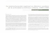 La restructuración regional en México: cambios de la ...revistas.bancomext.gob.mx/rce/magazines/309/6/RCE6.pdf · De acuerdo a Bourne son cuatro las grandes áreas de examen: a]