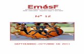 N MERO 12 EMASF · “Juegos tradicionales adaptados al deporte del fútbol”. ... -Hacer juegos de colaboración. • Implicar al alumnado en el desarrollo de su Inteligencia emocional.