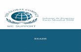 Informe de Progreso Pacto Mundial 2008 - itemsweb.esade.eduitemsweb.esade.edu/wi/documentos/web/Informe_Progreso_2008_ESADE.pdf · Un año más, ESADE pone a disposición de todos
