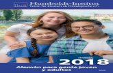 Alemán para gente joven y adultos - Humboldt-Institut · ¿Por qué aprender alemán en el Humboldt-Institut? Exámenes reconocidos Los exámenes ofrecidos por el Humboldt-Institut